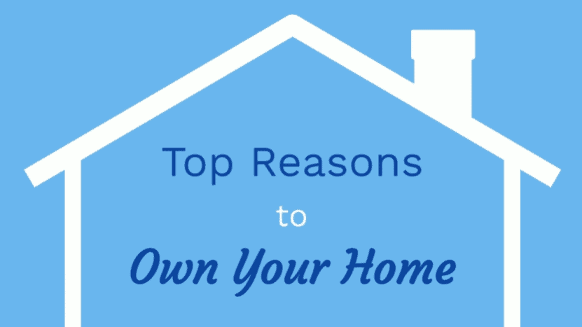 21_Top Reasons to Own Your Home