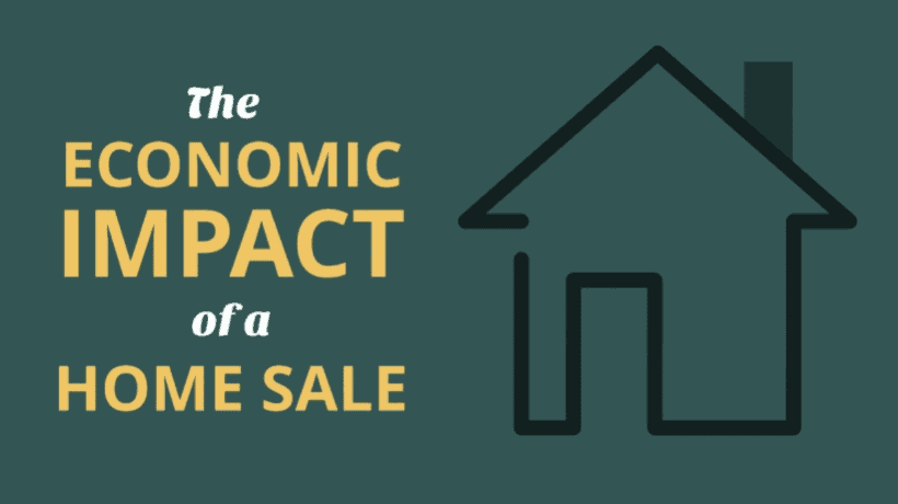 27_The Economic Impact of a Home Sale