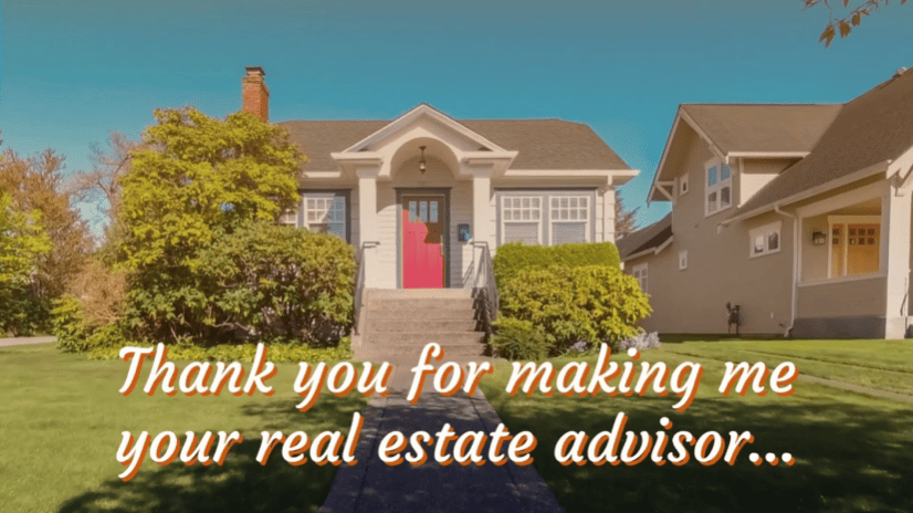 42_Thank You for Making Me Your Real Estate Advisor